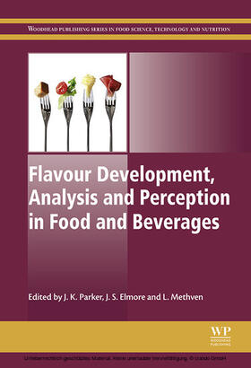 Parker / Elmore / Methven |  Flavour Development, Analysis and Perception in Food and Beverages | eBook | Sack Fachmedien