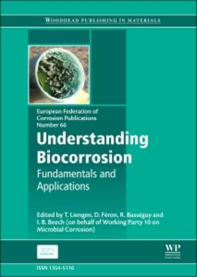 Liengen / Basseguy / Feron |  Understanding Biocorrosion | Buch |  Sack Fachmedien