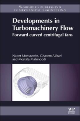 Montazerin / Akbari / Mahmoodi |  Developments in Turbomachinery Flow | Buch |  Sack Fachmedien