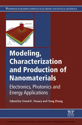 Tewary / Zhang |  Modeling, Characterization and Production of Nanomaterials | eBook | Sack Fachmedien