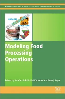 Bakalis / Knoerzer / Fryer |  Modeling Food Processing Operations | Buch |  Sack Fachmedien