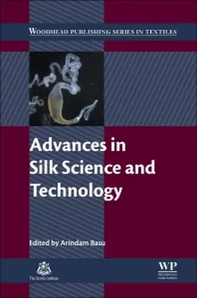 Basu |  Advances in Silk Science and Technology | Buch |  Sack Fachmedien