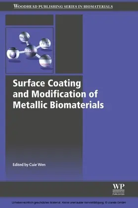 Wen |  Surface Coating and Modification of Metallic Biomaterials | eBook | Sack Fachmedien