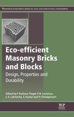 Pacheco-Torgal / Lourenco / Lourenço |  Eco-efficient Masonry Bricks and Blocks | eBook | Sack Fachmedien