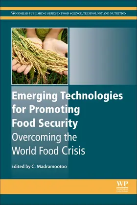 Madramootoo |  Emerging Technologies for Promoting Food Security | Buch |  Sack Fachmedien