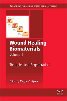 Ågren |  Wound Healing Biomaterials - Volume 1 | Buch |  Sack Fachmedien