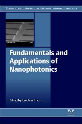 Haus |  Fundamentals and Applications of Nanophotonics | Buch |  Sack Fachmedien