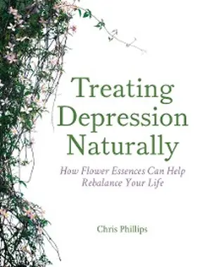 Phillips |  Treating Depression Naturally | eBook | Sack Fachmedien