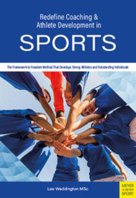 Waddington |  Redefine Coaching & Athlete Development in Sports | Buch |  Sack Fachmedien