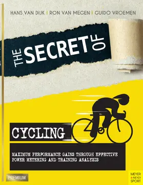 Dijk / Megen / Vroemen |  The Secret of Cycling | eBook | Sack Fachmedien