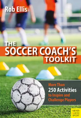 Ellis |  The Soccer Coach's Toolkit | eBook | Sack Fachmedien