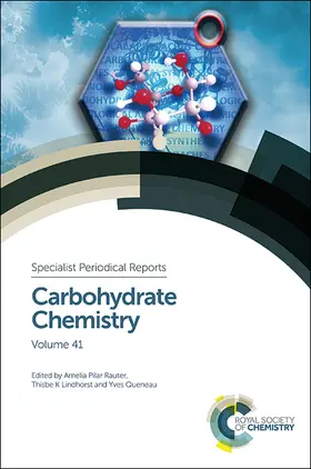 Pilar Rauter / Lindhorst / Queneau |  Carbohydrate Chemistry | eBook | Sack Fachmedien