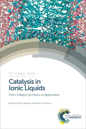 Hardacre / Parvulescu |  Catalysis in Ionic Liquids | eBook | Sack Fachmedien