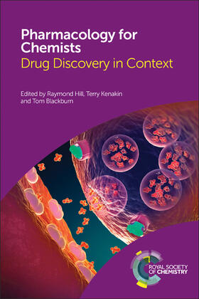 Hill / Kenakin / Blackburn |  Pharmacology for Chemists | Buch |  Sack Fachmedien