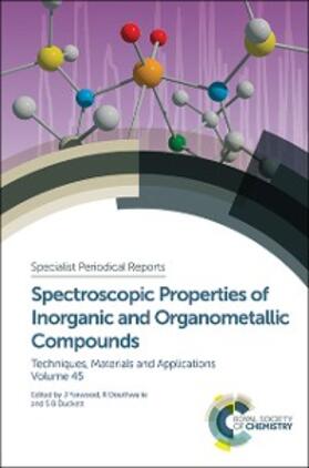 Douthwaite / Duckett / Yarwood |  Spectroscopic Properties of Inorganic and Organometallic Compounds | eBook | Sack Fachmedien