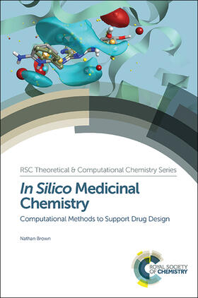 Brown |  In Silico Medicinal Chemistry | Buch |  Sack Fachmedien