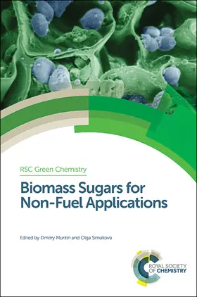 Murzin / Simakova |  Biomass Sugars for Non-Fuel Applications | eBook | Sack Fachmedien