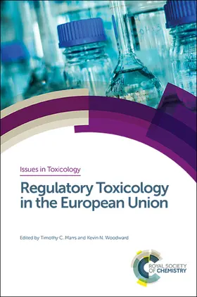 Marrs / Woodward |  Regulatory Toxicology in the European Union | eBook | Sack Fachmedien