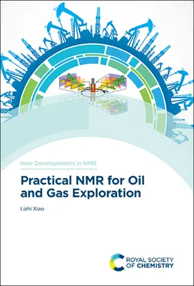 Xiao |  Practical NMR for Oil and Gas Exploration | eBook | Sack Fachmedien