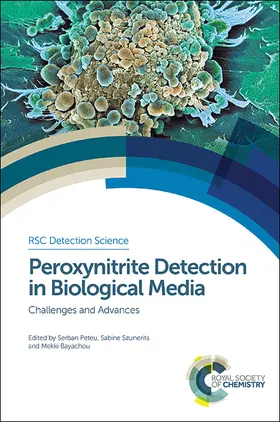 Peteu / Szunerits / Bayachou |  Peroxynitrite Detection in Biological Media | eBook | Sack Fachmedien