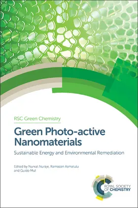 Nuraje / Asmatulu / Mul |  Green Photo-active Nanomaterials | eBook | Sack Fachmedien