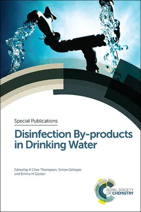 Thompson / Gillespie / Goslan |  Disinfection By-products in Drinking Water | eBook | Sack Fachmedien