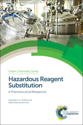 Sharma / Bandichhor |  Hazardous Reagent Substitution | eBook | Sack Fachmedien