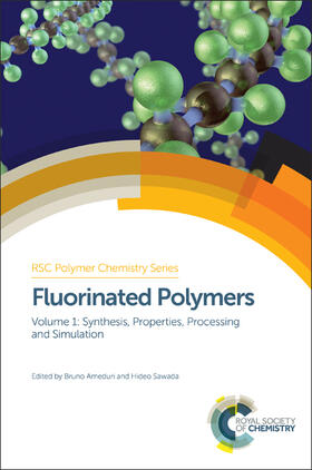 Améduri / Ameduri / Sawada |  Fluorinated Polymers | Buch |  Sack Fachmedien