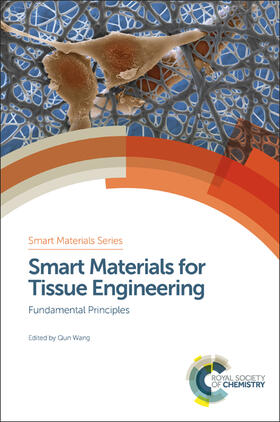 Wang |  Smart Materials for Tissue Engineering | Buch |  Sack Fachmedien