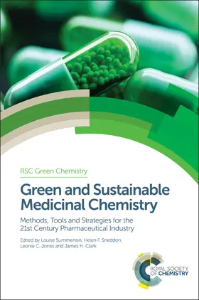 Summerton / Sneddon / Jones |  Green and Sustainable Medicinal Chemistry | eBook | Sack Fachmedien