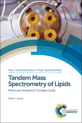 Murphy |  Tandem Mass Spectrometry of Lipids | eBook | Sack Fachmedien