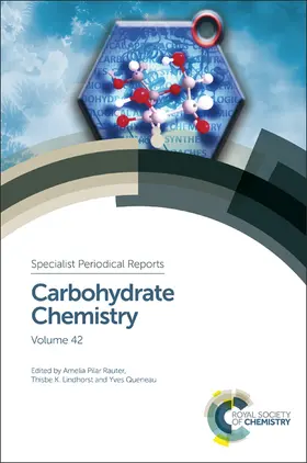 Pilar Rauter / Lindhorst / Queneau |  Carbohydrate Chemistry | eBook | Sack Fachmedien