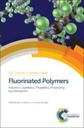 Ameduri / Sawada |  Fluorinated Polymers | eBook | Sack Fachmedien