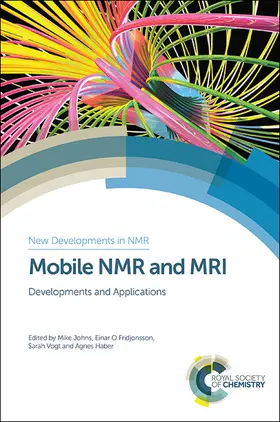 Johns / Fridjonsson / Vogt |  Mobile NMR and MRI | eBook | Sack Fachmedien