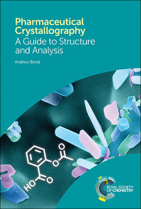 Bond |  Pharmaceutical Crystallography | Buch |  Sack Fachmedien