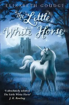 Goudge |  The Little White Horse | eBook | Sack Fachmedien