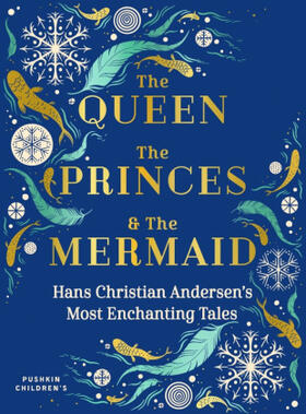 Andersen |  The Queen, the Princes and the Mermaid | Buch |  Sack Fachmedien