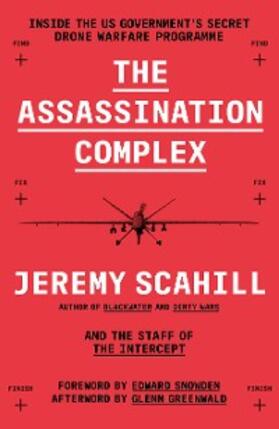 Scahill |  The Assassination Complex | eBook | Sack Fachmedien