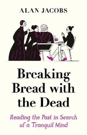 Jacobs |  Breaking Bread with the Dead | eBook | Sack Fachmedien