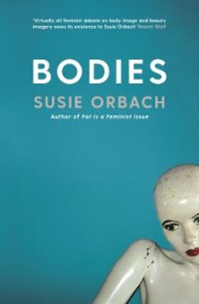 Orbach |  Bodies | eBook | Sack Fachmedien