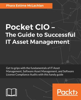 McLachlan |  Pocket CIO – The Guide to Successful IT Asset Management | eBook | Sack Fachmedien