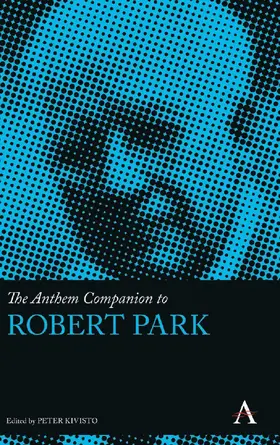 Kivisto |  The Anthem Companion to Robert Park | eBook | Sack Fachmedien