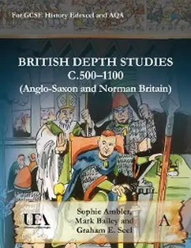 Ambler / Bailey / Seel |  British Depth Studies c500-1100 (Anglo-Saxon and Norman Britain) | eBook | Sack Fachmedien