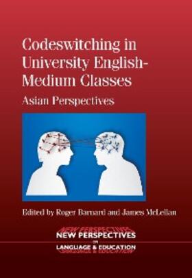 Barnard / McLellan |  Codeswitching in University English-Medium Classes | eBook | Sack Fachmedien