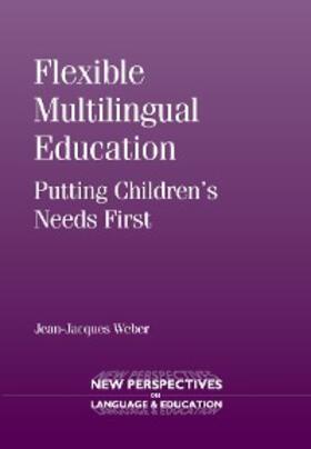 Weber |  Flexible Multilingual Education | eBook | Sack Fachmedien