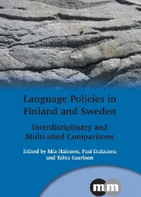 Halonen / Ihalainen / Saarinen |  Language Policies in Finland and Sweden | eBook | Sack Fachmedien