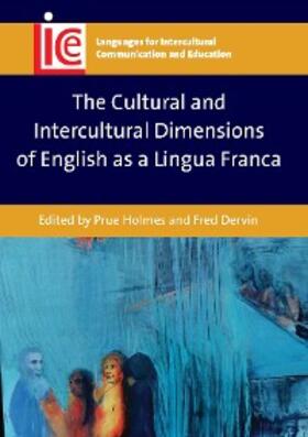 Holmes / Dervin |  The Cultural and Intercultural Dimensions of English as a Lingua Franca | eBook | Sack Fachmedien