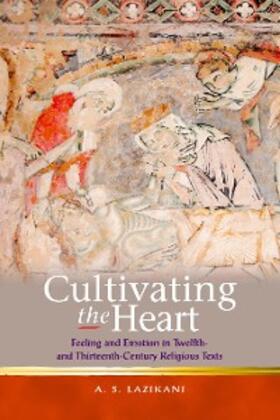 Lazikani |  Cultivating the Heart | eBook | Sack Fachmedien