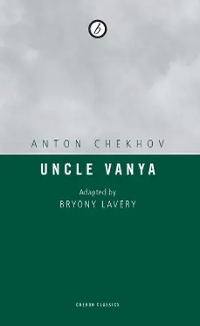 Chekhov / Lavery |  Uncle Vanya | eBook | Sack Fachmedien