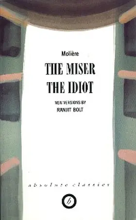 Molière |  The Miser/The Idiot | eBook | Sack Fachmedien